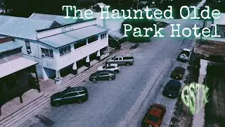 The Haunted Olde Park Hotel | Chapter 2 (PART 1) #ghosthunting #paranormal #scary #chills #hauntings