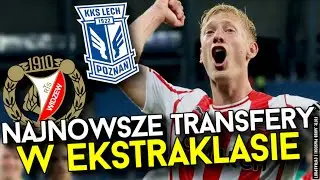 NAJNOWSZE TRANSFERY w EKSTRAKLASIE | WZMOCNIENIA WIDZEWA ŁÓDŹ, NOWY POMOCNIK LECHA, GUAL W GÓRNIKU?