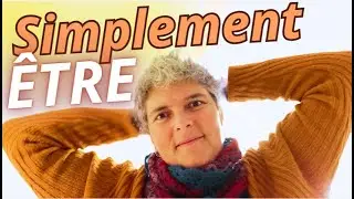 Simplement Être : Poème Vibratoire et 🎶 pour Retrouver l'Unité en Soi ✨🌿💖