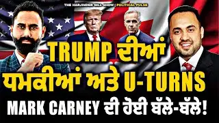 Trump vs Carney: Threats, U-Turns, and Who Really Wins! Canada USA Politics
