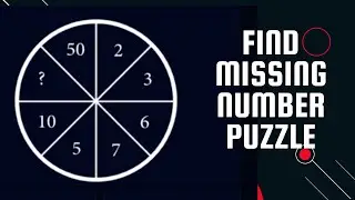 Can you solve the missing number puzzle inside Circle 2367 | Answer