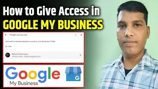 How to give Manager and Ownership access of Google Business Profile ? GMB Tutorial in Hindi