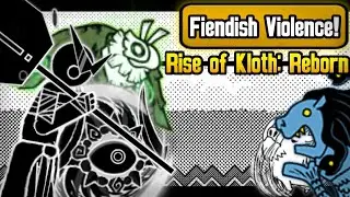 The Battle Cats - Fiendish Violence! | Rise of Kloth: Reborn | [Fan-made|BCU]
