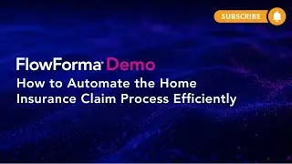 How to Automate the Home Insurance Claim Process Efficiently