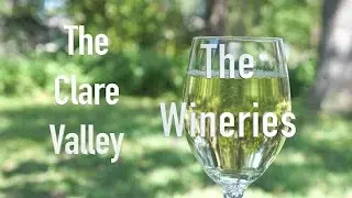 Clare Valley & Wineries