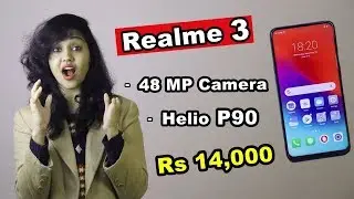 Realme 3 Confirmed with 48MP and Helio P90 - Ab aayga MAZZAA