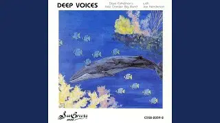 Deep Voices Part II: Bright Water