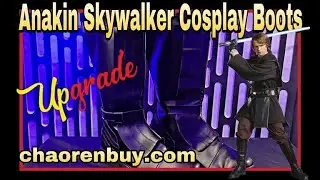 Chaorenbuy Unboxing: Anakin Skywalker Boots Cosplay Review