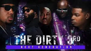Dirty 3rd: Next Generation (2022) Official Trailer