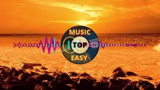 TOP MUSIC EASY   A Himitsu   Adventures 1 HOUR