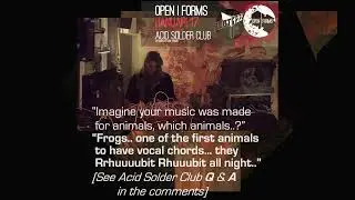 Acid Solder Club Q & A below.. Acid Solder Club joins us at Open|Forms on 17-01-26. Boot122, Utrecht