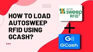 How To Load Autosweep RFID Using Gcash ? #RFID #Mayodeetv