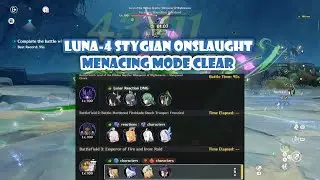 MENACING MODE! Luna 4 Stygian Onslaught Full Clear Gameplay (Genshin 6.3) #genshinimpact