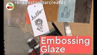 Embossing Glaze - How To Use (Demo)