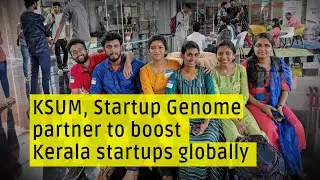 KSUM partners with Startup Genome to take Kerala startups globally