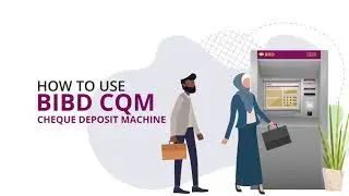 How To - Cheque Deposit Machine (CQM)