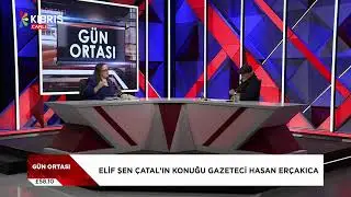 GÜN ORTASI - HASAN ERÇAKICA
