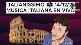 ITALIANISSIMO 🎼 14/12/25 - MUSICA ITALIANA EN VIVO