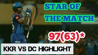 DC vs KKR Full Match Highlight | Shikhar Dhawan 97 RUNS off 63 balls  | VIVO IPL 2019
