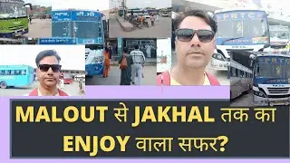 MALOUT TO JAKHAL ENJOY  TOUR