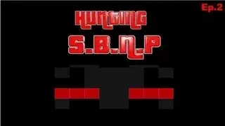 Minecraft: Hunting SBNP - Ep.2 - Getting Food!