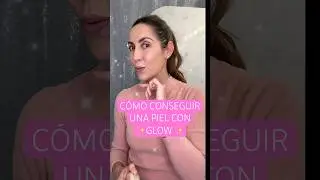 Tu PIEL CON EL MEJOR ✨GLOW✨ en 3 PASOS |  Rutina de maquillaje belleza koreana #ad