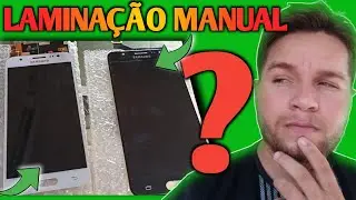 APRENDA A LAMINAR FRONTAIS LCD E AMOLED MANUALMENTE. 💡 (SUPER DICAS).