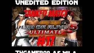 DOA5U Ranked Match (UNEDITED) #17 AKIRA vs MILA(THGamer09)