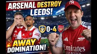 LEEDS 0&ndash;4 ARSENAL | WHAT A STATEMENT AWAY FROM HOME 🔴⚪️