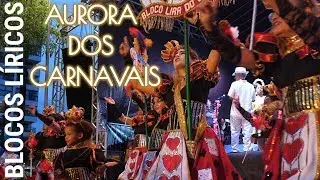Aurora dos Carnavais 2019