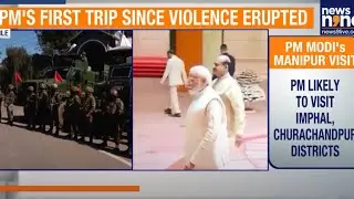 PM Modi to Visit Manipur in September | First Trip Since Ethnic Violence | News9