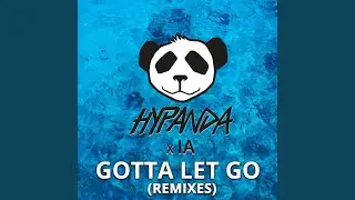 Gotta Let Go (Plastik Funk Remix)