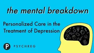 Personalized Care in the Treatment of Depression