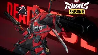 SEASON 6 AND DEADPOOL HAVE ARRIVED IN MARVEL RIVALS!
