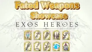 Exos Heroes: Fated Weapons Showcase