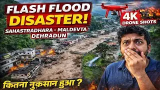 4K Drone Footage: Sahastradhata &ndash; Maldevta Flood Disaster | Flash Flood In Sahastradhara Dehradun