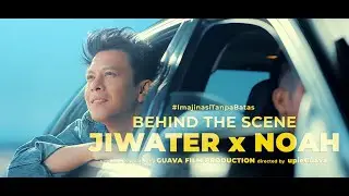 EPS 9 #ImajinasiTanpaBatas II TVC NOAH Behind the Scene