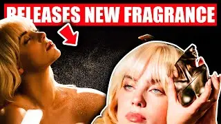 Billie Eilish Releases New Fragrance