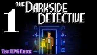 Let's Play The Darkside Detective (Blind), Part 1 of 19: Malice in Wonderland