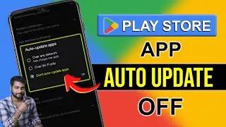 Play Store Auto Update Off Kaise Kare 2024 | How To Turn Off Auto Update In Play Store 2024