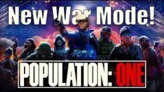 Population  ONE New war mode With a good team   #Population: ONE #Dizzyfalcon # VRGaming
