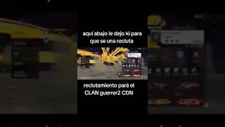 Free fire Reclutamiento CDN CLAN