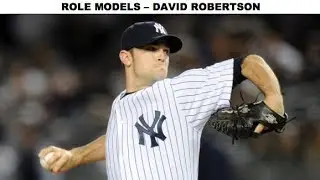 New York Yankees David Robertson's favorite MLB player growing up - Role Models