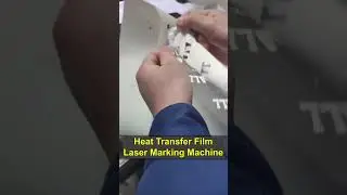 Laser Marking Silicone Heat Transfer Film: High-Speed Customization for T-Shirts & More#lasermarking