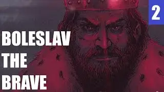 Bolesław I the Brave (Ancestors Legacy Gameplay [Part 2])