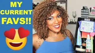 My Current Favorite Beauty Products!!!  July 2019