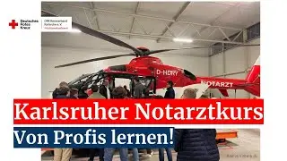 🔺🚑👨🏼&zwj;⚕️ KARLSRUHER NOTARZTKURS 🆘