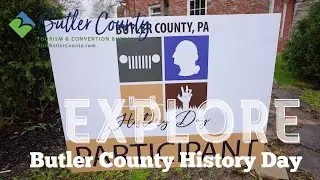 Butler County Tourism - Butler County History Day