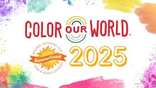 SummerQuest 2025: Color Our World!