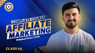 Shahid Anwar Affiliate marketing Course | 💥PAID NOW FREE | Class 4(Last Class) | The Hidden Pro